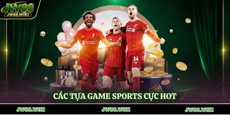 Các tựa game Sports cực hot