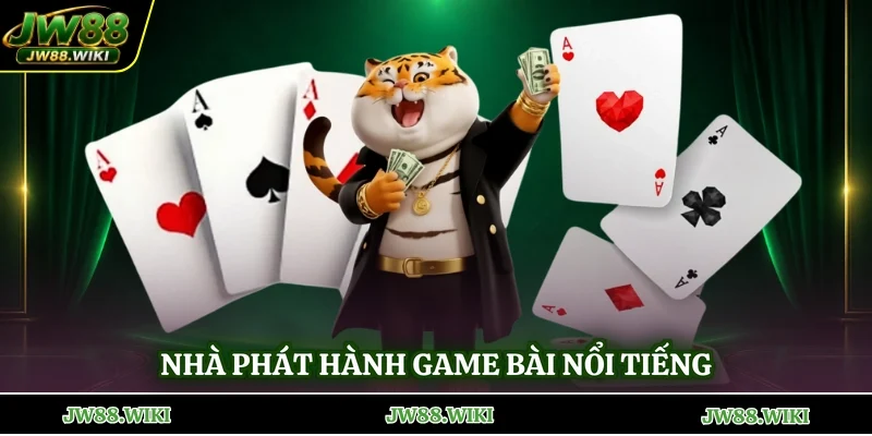 Nhà phát hành game bài nổi tiếng